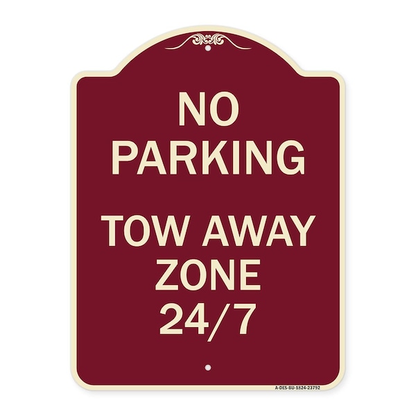 Signmission No Parking Tow Away Zone 247 Heavy-Gauge Aluminum Architectural Sign, 24" x 18", BU-1824-23792 A-DES-BU-1824-23792 - main
